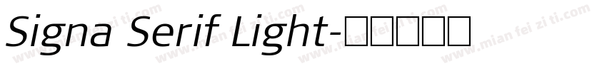 Signa Serif Light字体转换